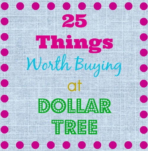 things worth buying dollar tree
