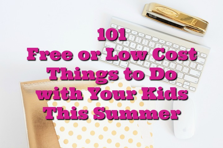 free-things-to-do-with-your-kids-this-summer
