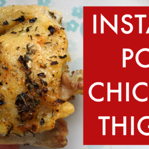 Make this easy Instant Pot Chicken Thighs recipe using ingredients you can find in your pantry.