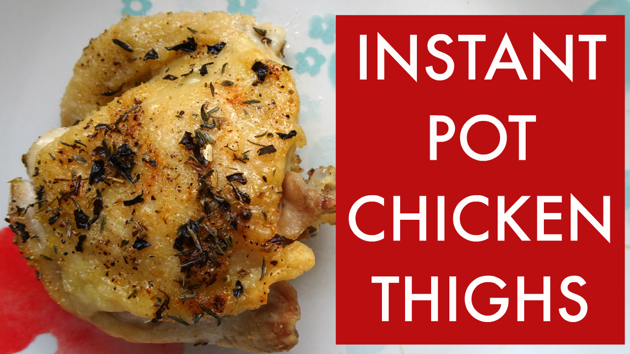 instant pot chicken thighs
