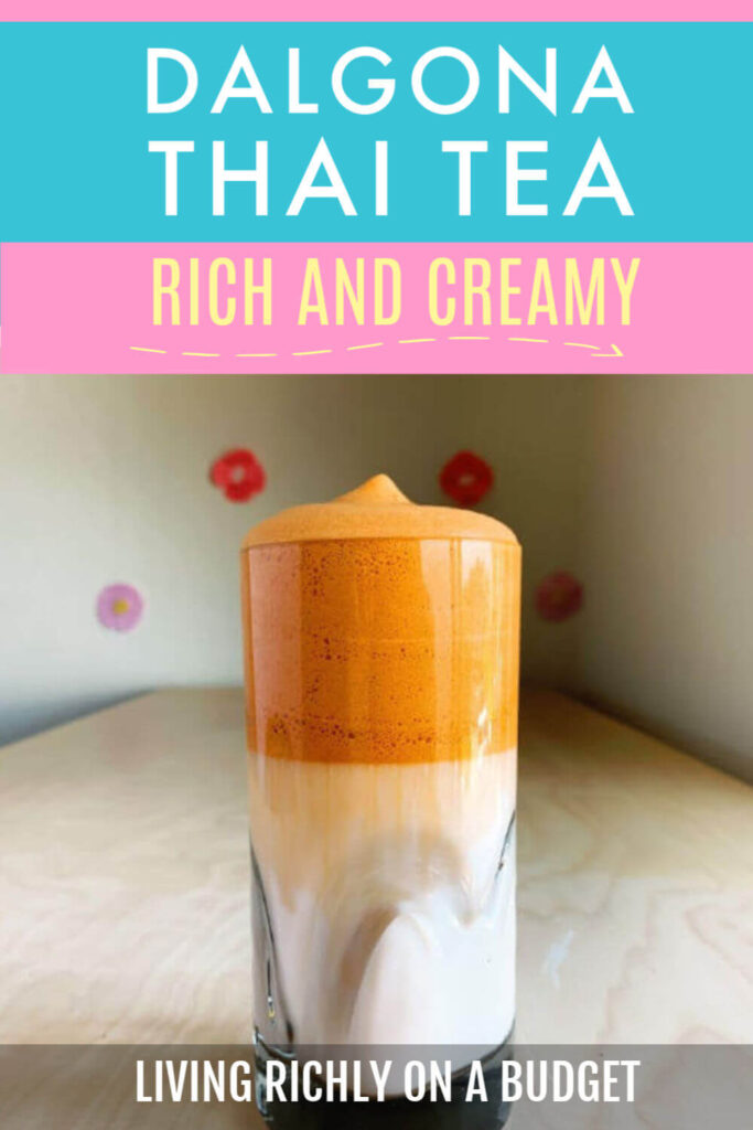 Dalgona Thai Tea in glass
