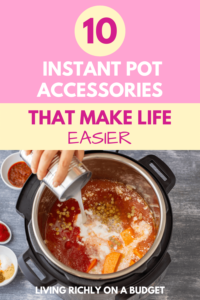 image: pour cream into instant pot, text: 10 instant pot accessories that make life easier