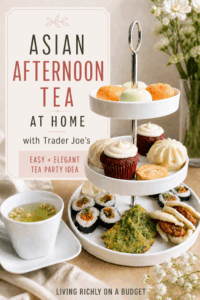 An elegant Pinterest pin featuring a Trader Joe’s Asian afternoon tea setup with a tiered tray, tea cups, cupcakes, bao, sushi, mochi, and floral accents, styled for Mother’s Day or birthdays.